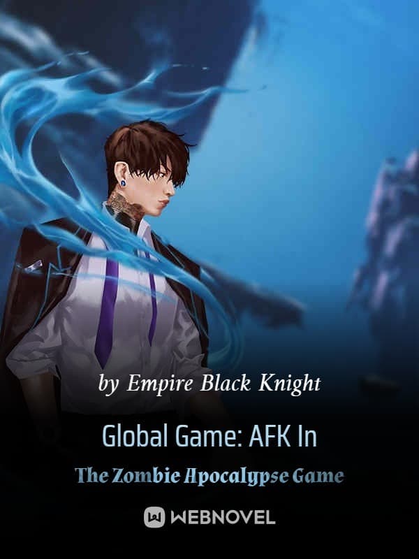 Global Game: AFK In The Zombie Apocalypse